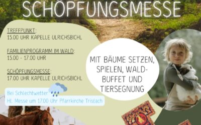 Einladung Schöpfungsmesse am Ulrichsbichl