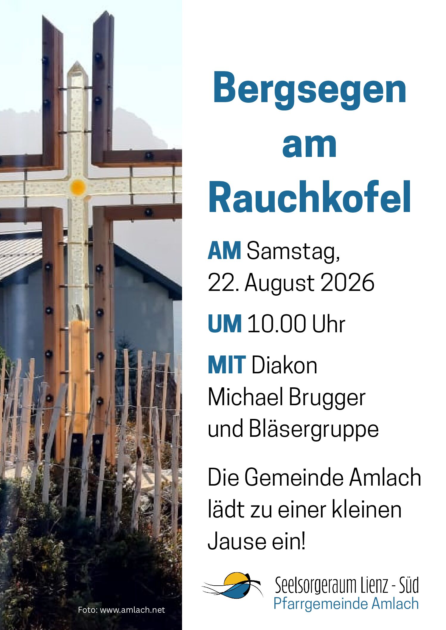 Herzliche Einladung zum Bergsegen am “Rauchkofel”